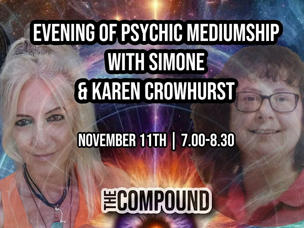 Evening of Psychic Mediumship With Simone & Karen Crowhurst