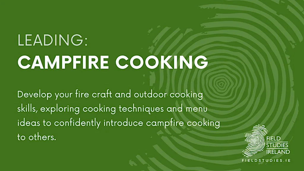 Leading: Campfire Cooking at Clandeboye Estate, County Down