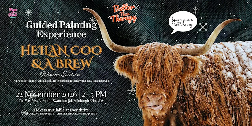 Better than Therapy: Guided Painting Experience — 'Heilan Coo and a Brew' at The Wellness Barn Edinburgh