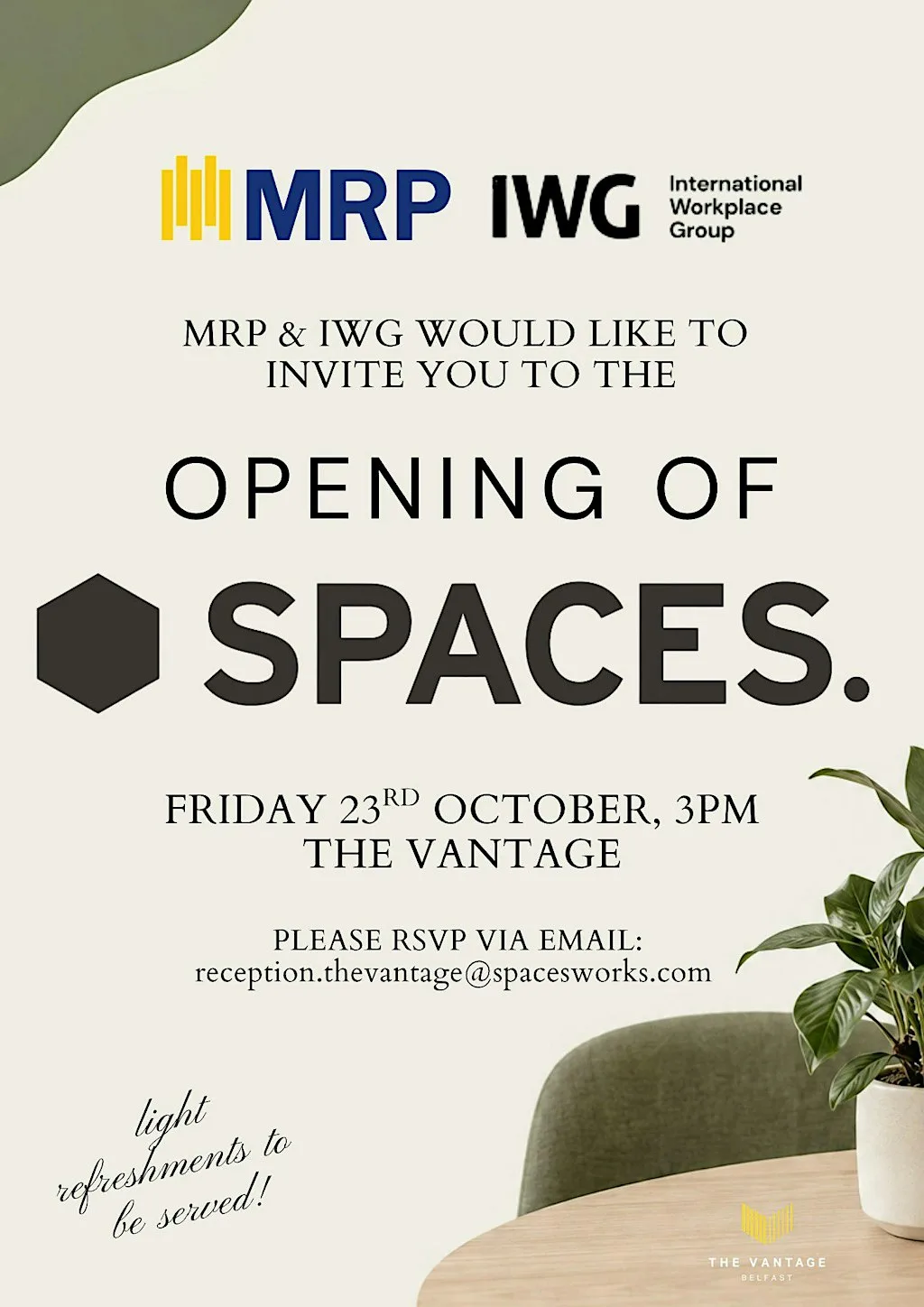 SPACES OPENING EVENT