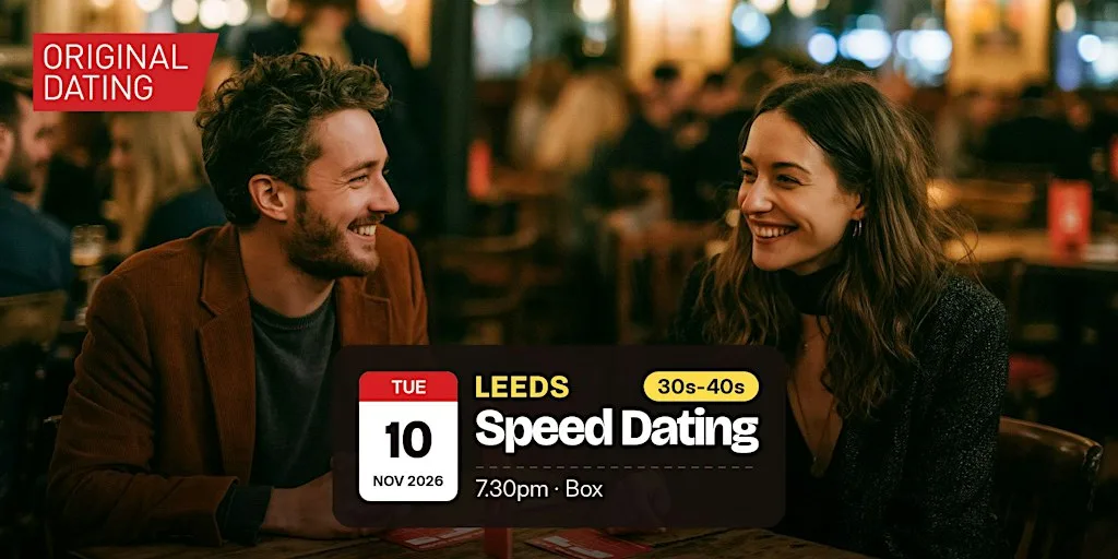 Speed Dating in Leeds @ Box | 30s-40s