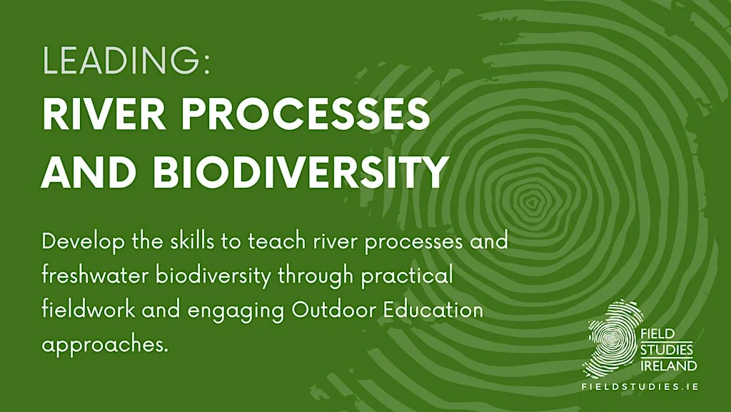 Leading: River Processes and Biodiversity at Grange, County Sligo