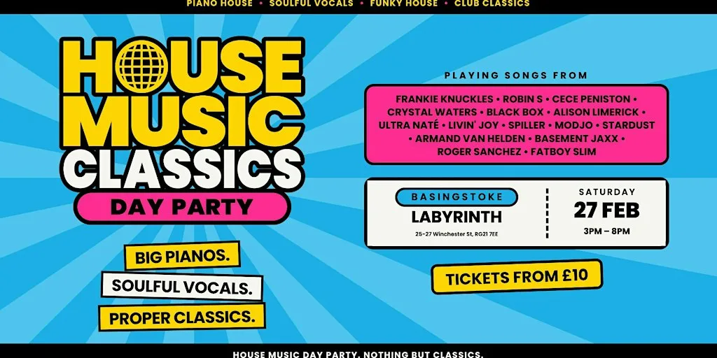 House Music Classics Day Party - Basingstoke at Labyrinth Basingstoke