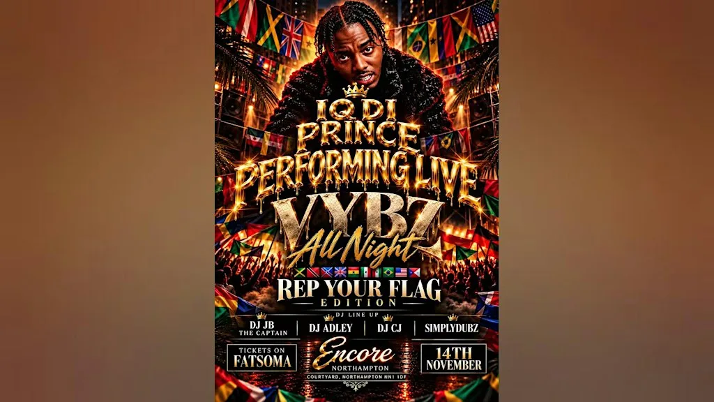 IQ DI PRINCE IN NORTHAMPTON at Encore Complex Northampton