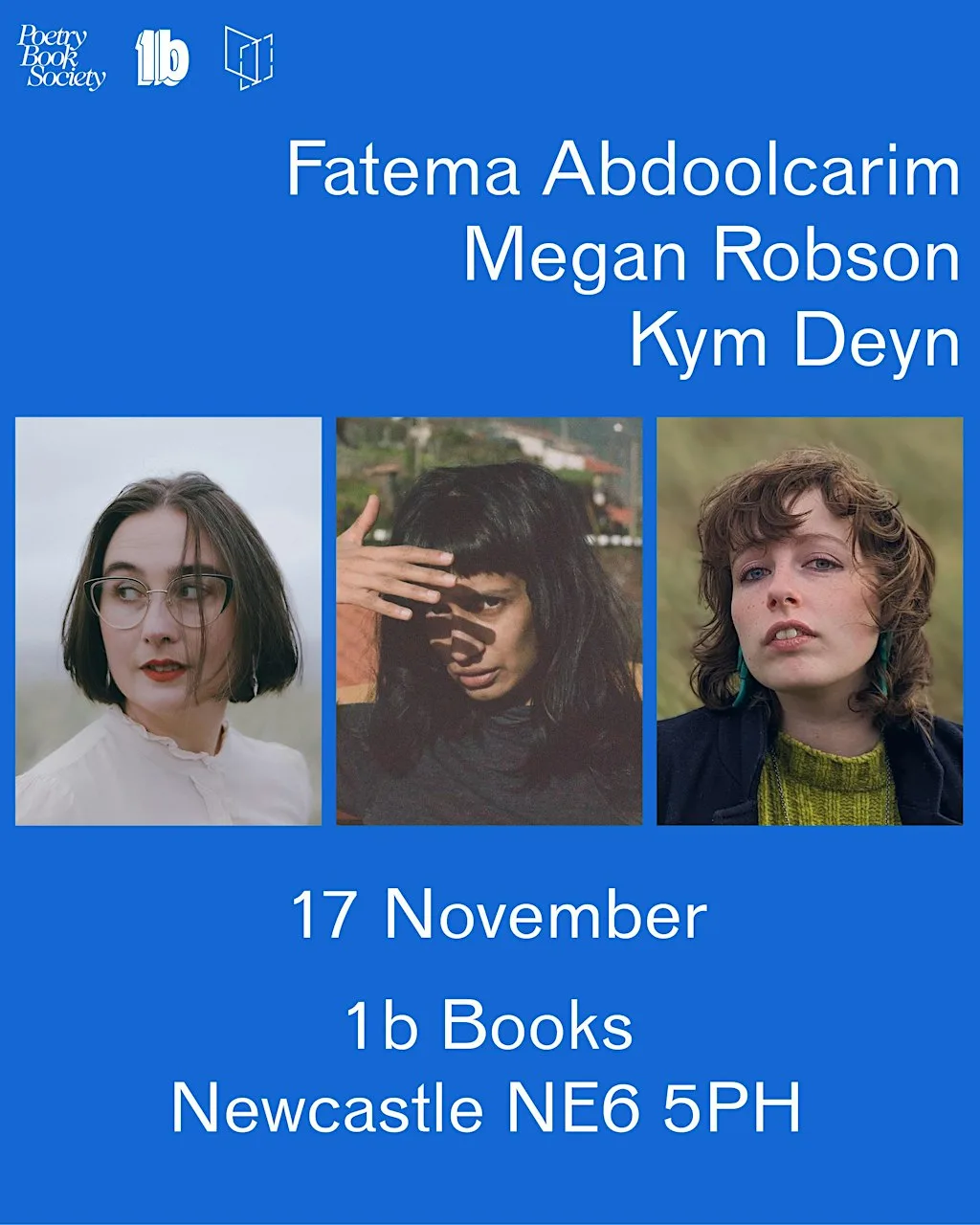 Poetry Reading at 1b Books: Fatema Abdoolcarim, Kym Deyn, Megan Pattie