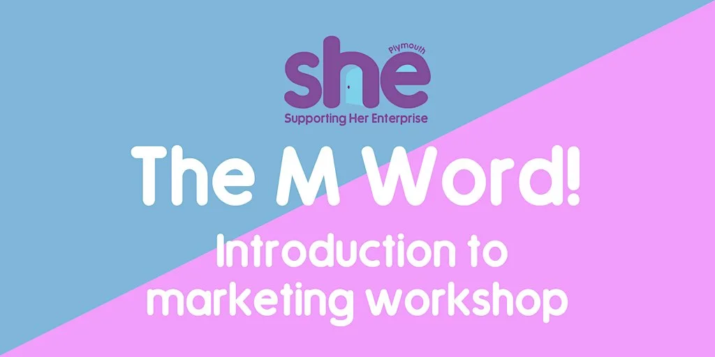 The M Word! Introduction to Marketing at The Plot, 80-84 Union Street, Stonehouse, Plymouth