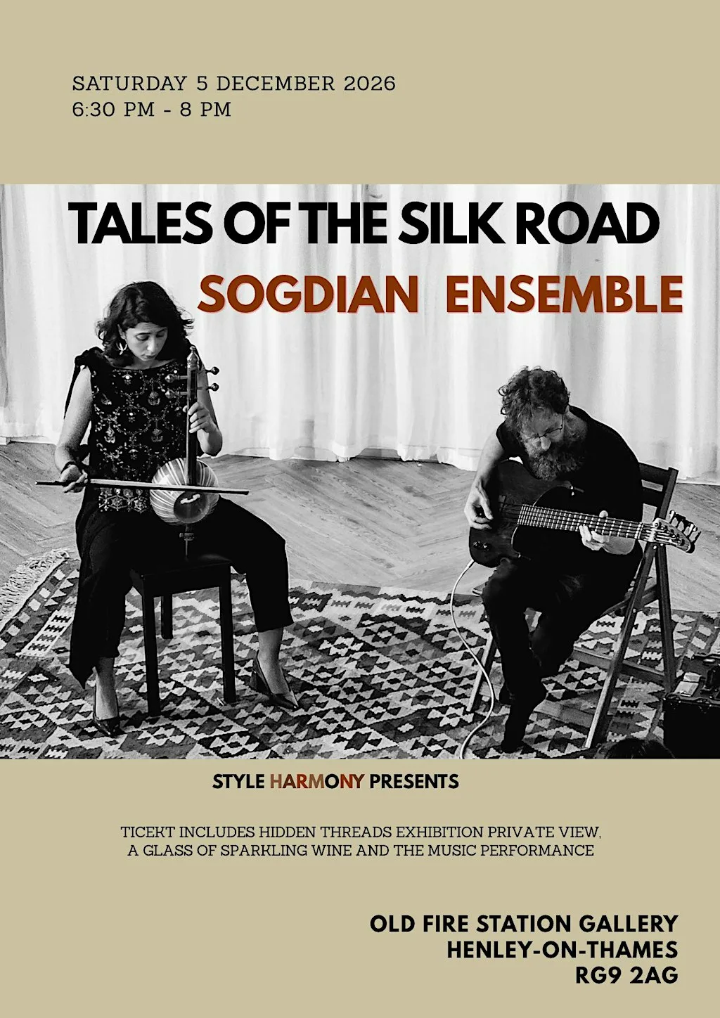 TALES OF THE SILK ROAD : A Unique Music Performance by Sogdian Ensemble at The Old Fire Station Gallery