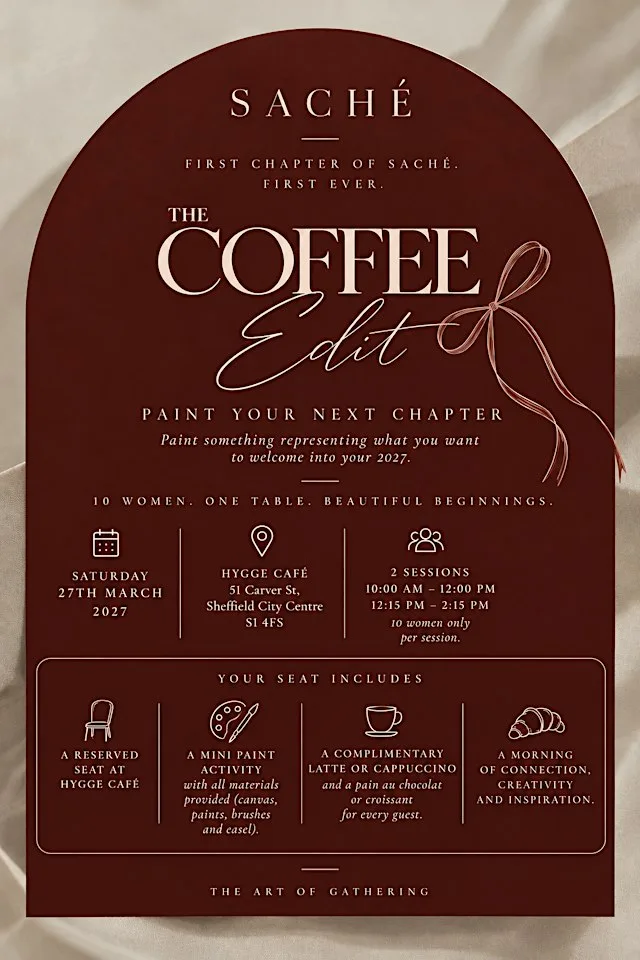 SACHÉ | The Coffee Edit: Women’s Club — Session 02