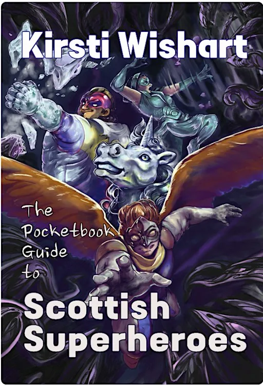 The Pocketbook Guide to Scottish Superheroes