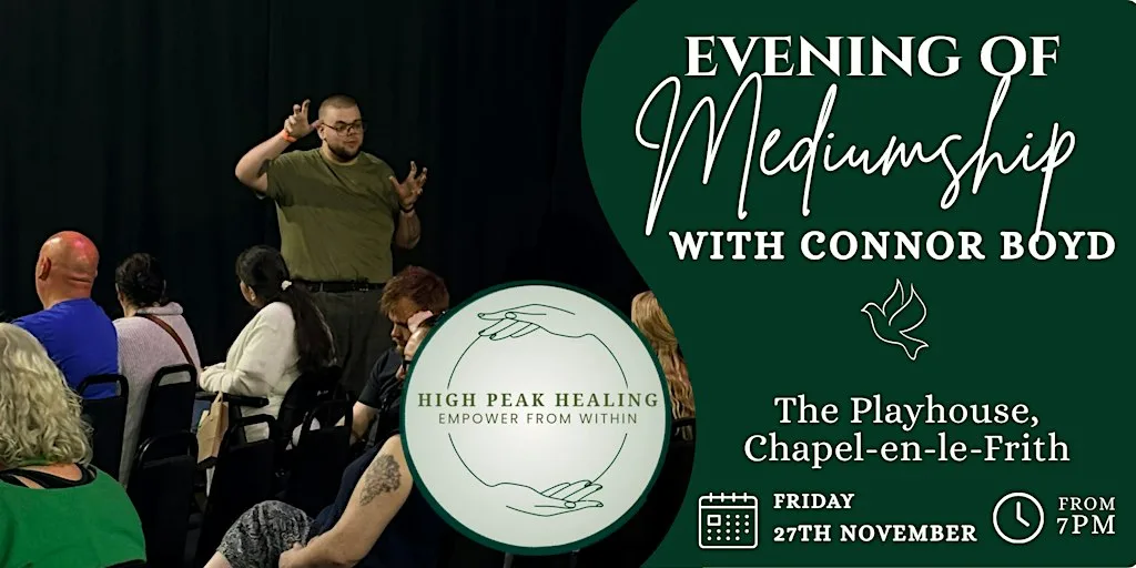 High Peak Healing Presents - An Evening of Mediumship with Connor Boyd