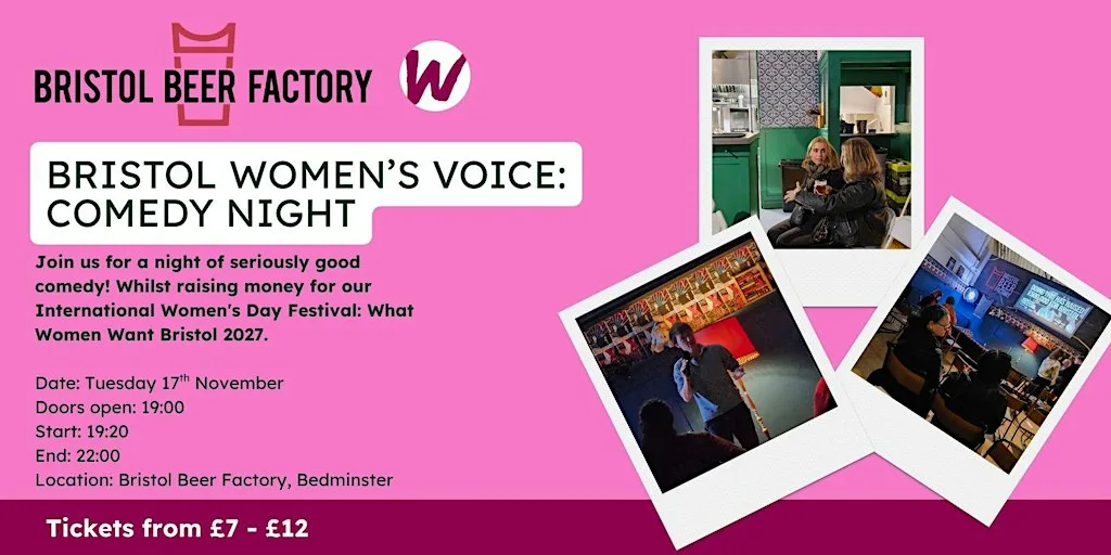 Bristol Women's Voice: Fundraising Comedy Night at Bristol Beer Factory - Tap Room