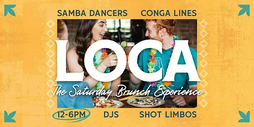 LOCA – The Saturday Brunch Experience | Revolución de Cuba Belfast at Revolución de Cuba Belfast