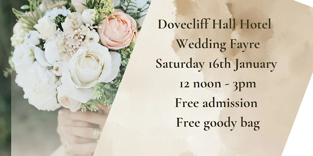 The Dovecliff Hall Hotel Saturday Wedding Fayre at Dovecliff Hall Hotel