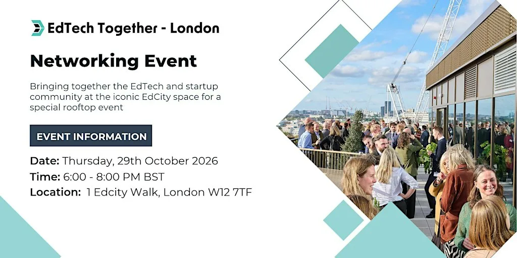 EdTech Together London - October 2026 at EdCity