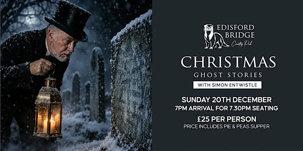 Christmas Ghost Stories with Simon Entwistle at Edisford Bridge. at Edisford Bridge Country Pub
