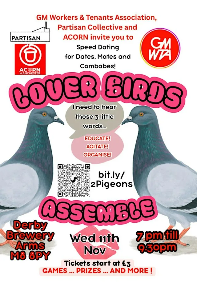 Lover Birds Assemble with GM Workers and Tenants Association & friends at Derby Brewery Arms