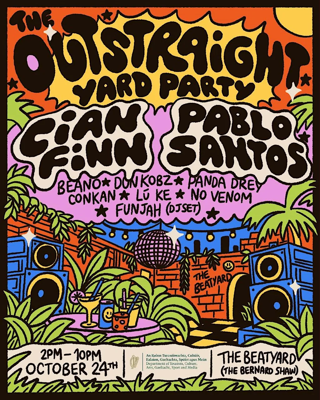 The Outstraight Yard Party with Cian Finn & Pablo Santos at The Bernard Shaw