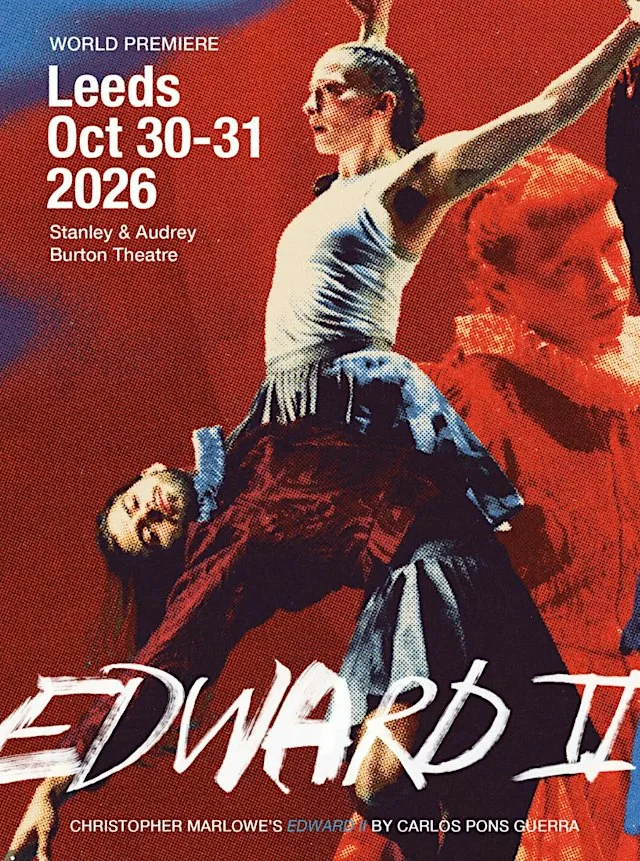 Theatre Session: Edward II at Stanley & Audrey Burton Theatre