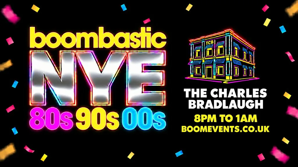 Boombastic NYE: The Decades Party | 80s · 90s · 00s at The Charles Bradlaugh