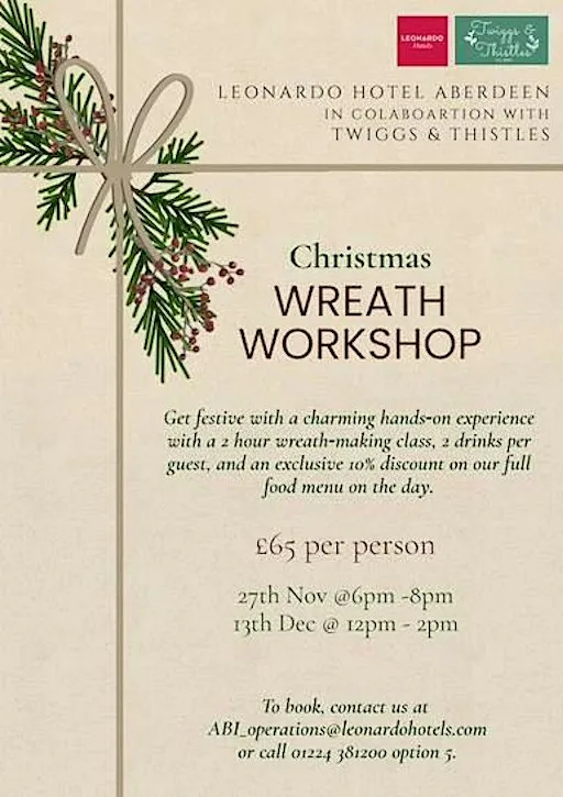Festive Wreath Workshop at Leonardo Hotel Aberdeen Union Square at Leonardo Hotel Aberdeen