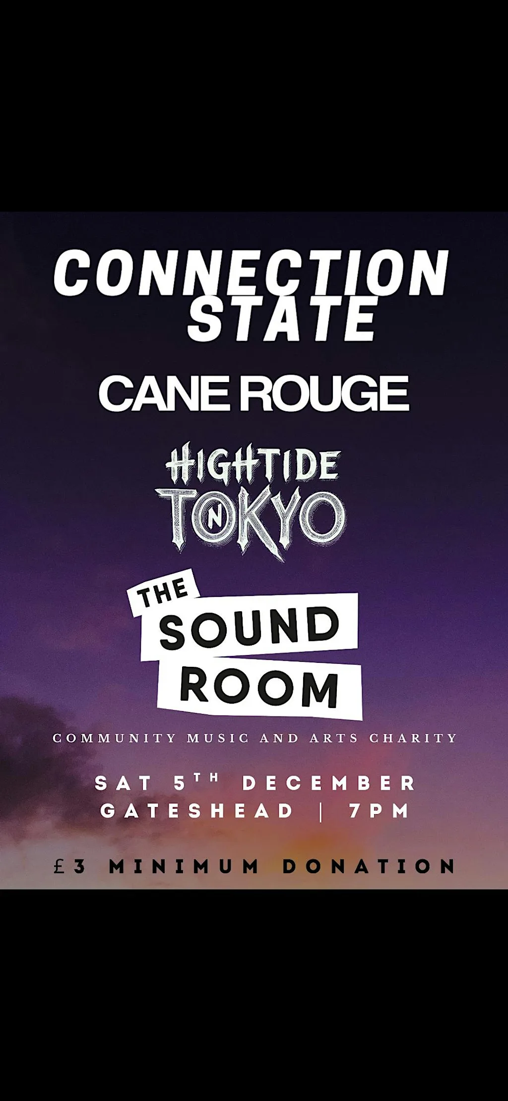 Connection State, Cane Rouge and Hightide in Tokyo at The Soundroom
