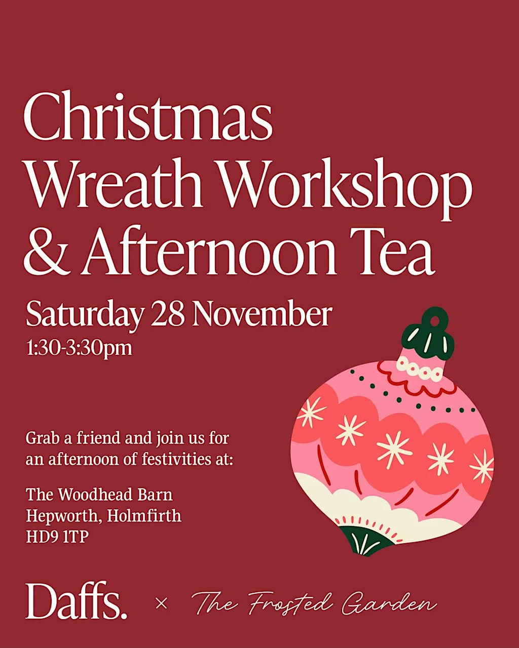 Christmas Wreath Workshop & Afternoon Tea at Woodhead Barn