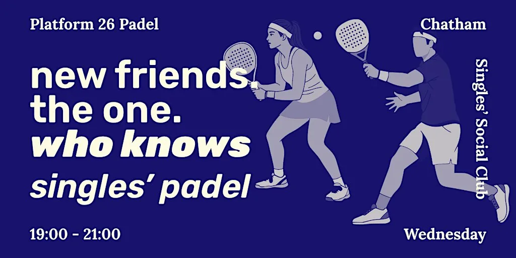 Single's Social Padel X Platform 26 Padel | Chatham | Medway | Kent at Platform 26 Padel