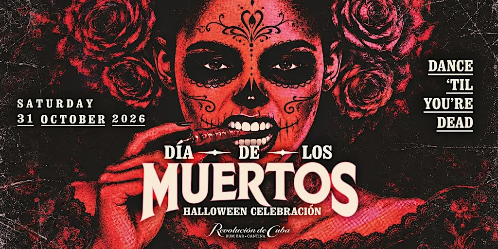 Día de los Muertos | Halloween at Revolución de Cuba Belfast | FREE RSVP at Revolución de Cuba Belfast