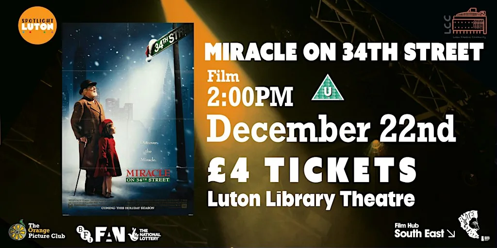 MIRACLE ON 34TH STREET (U) presented by Spotlight Luton