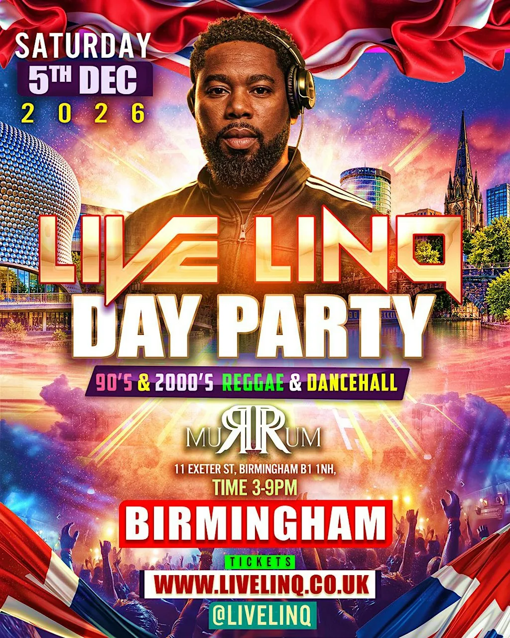 Live LinQ Day Party 90s - 2000s Reggae & Dancehall ( BIRMINGHAM)