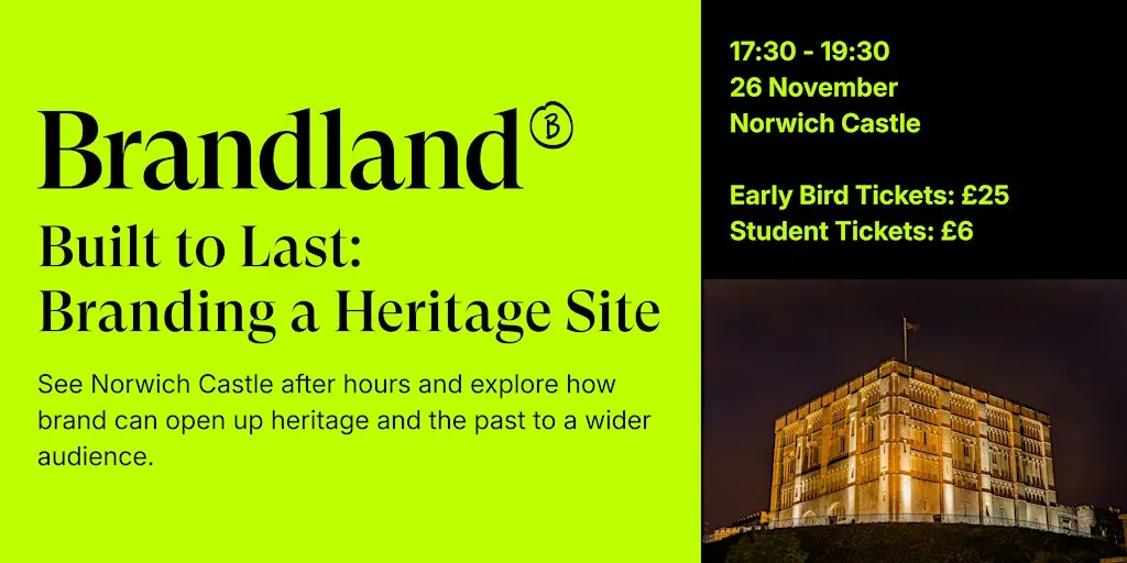 Built to Last: Branding a Heritage Site