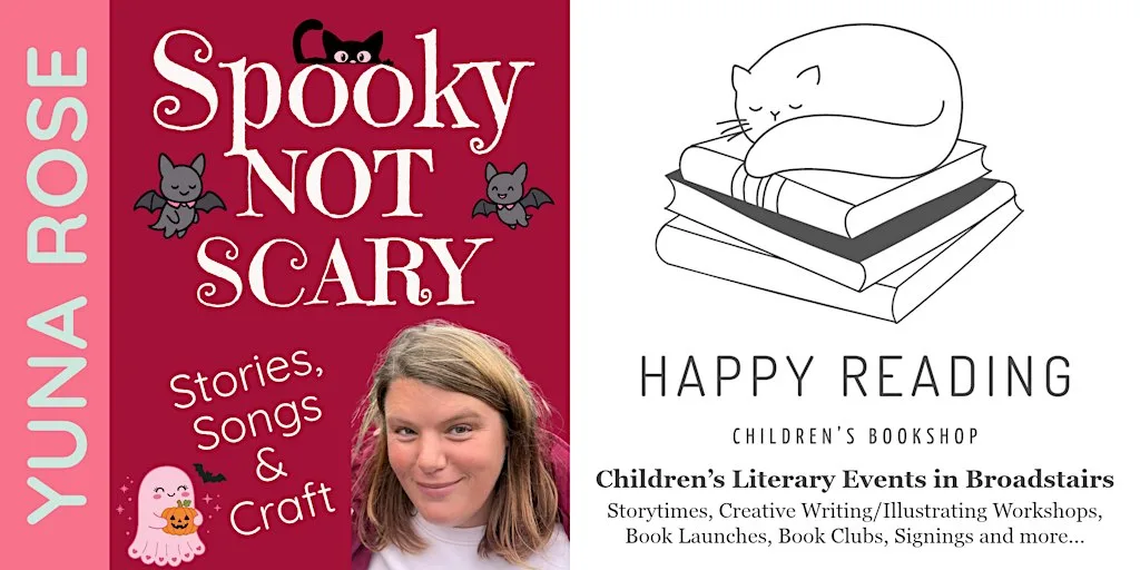Spooky Not Scary! Halloween Storytime with Yuna Rose (for ages 1-5) at Happy Reading Children's Bookshop
