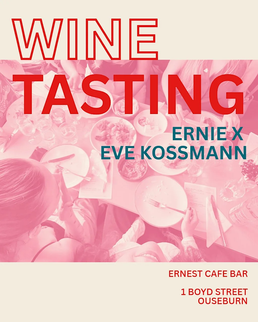 Ernie Presents: Wine Tasting with Eve Kossmann at Ernest Cafe Bar
