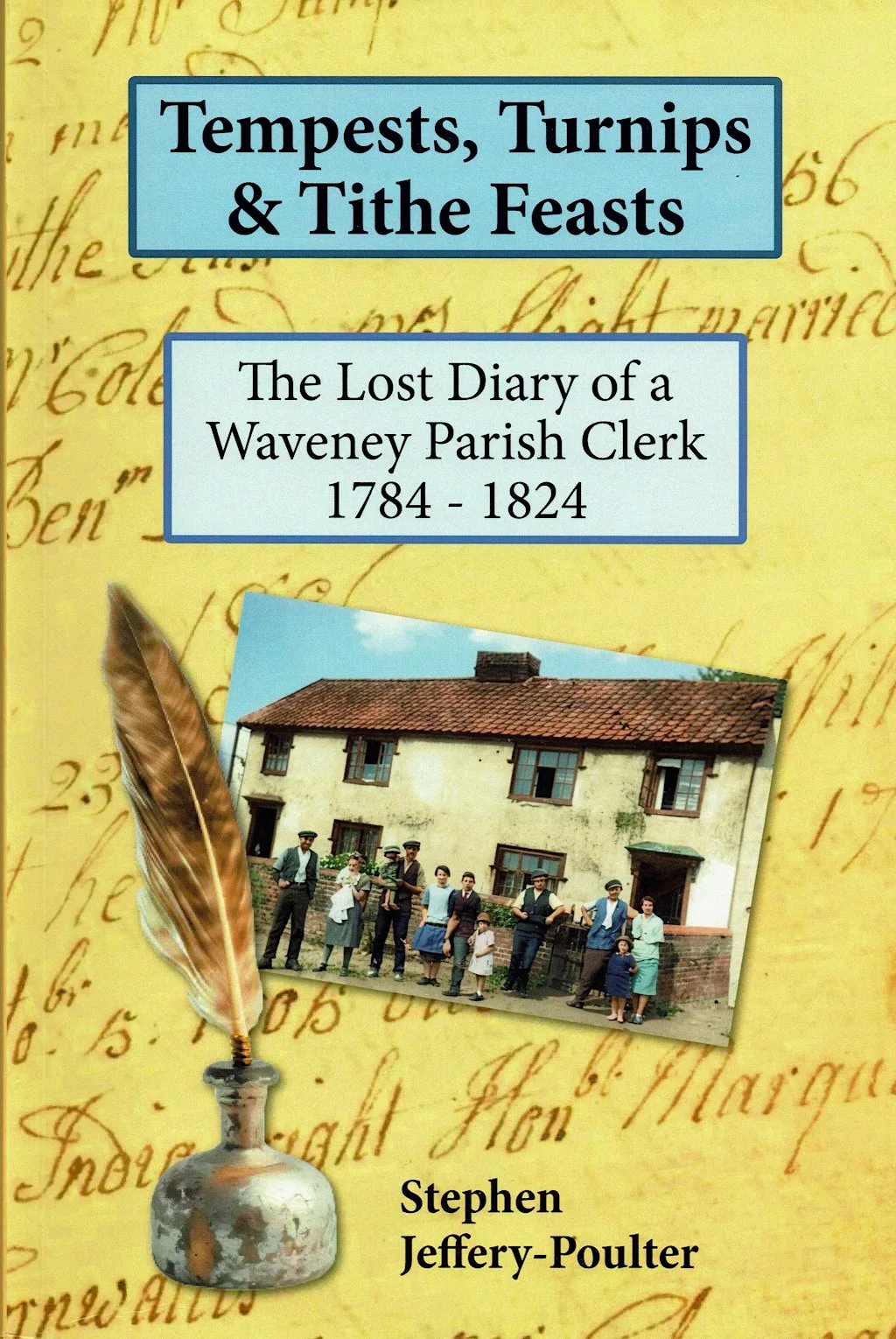 Tempests, Turnips and Tithe Feasts: