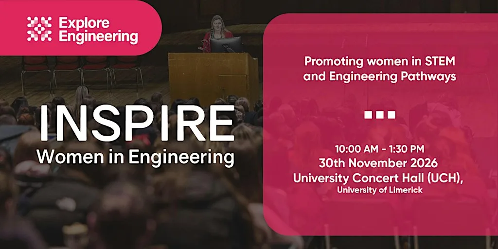 Explore Engineering: Inspire - Women in Engineering 2026