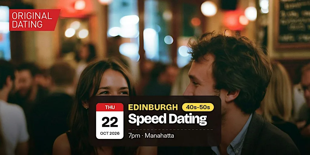Speed Dating in Edinburgh @ Manahatta | 40s-50s at Manahatta Edinburgh