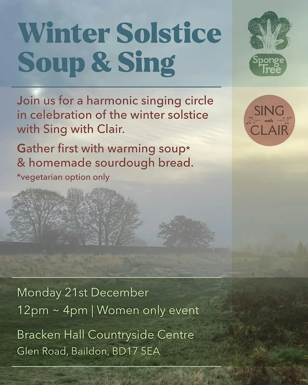 Winter Solstice soup & sing at Bracken Hall Countryside Centre