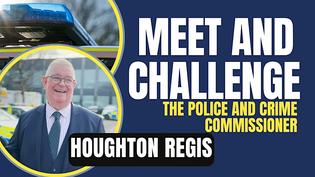 Meet and Challenge the PCC: Houghton Regis at Houghton Regis Town Council