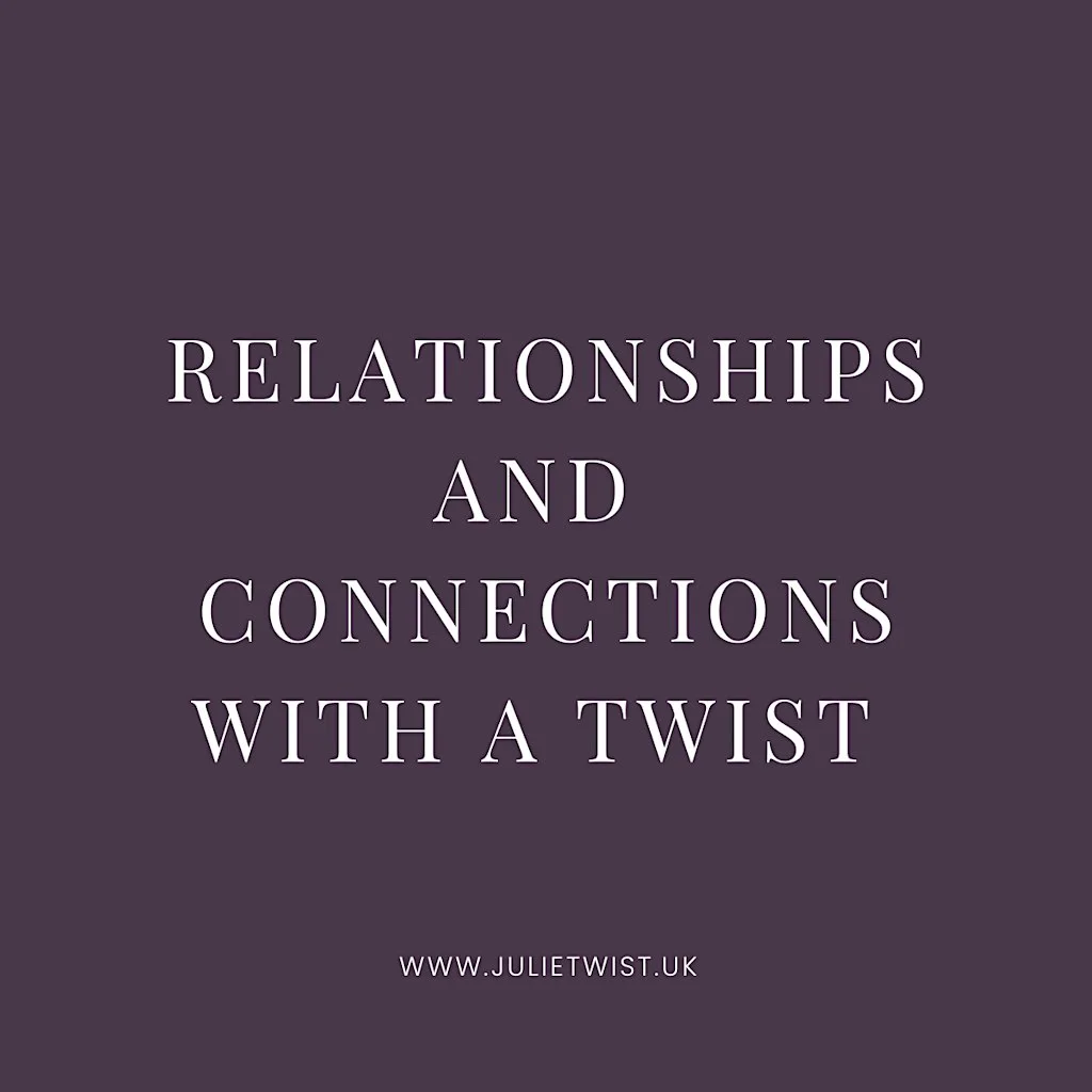Relationships And Connections With A Twist
