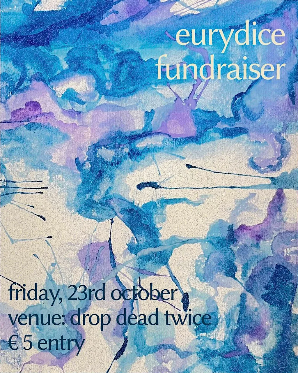 EURYDICE Fundraiser: Underworld Club Night at Drop Dead Twice