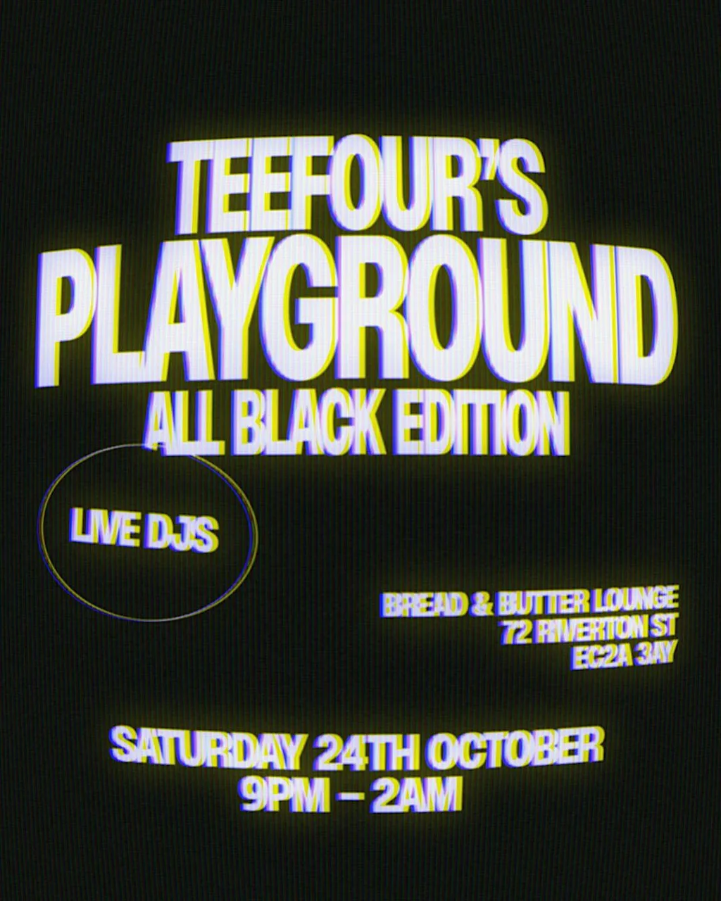 TeeFour's Playground (All Black Edition)