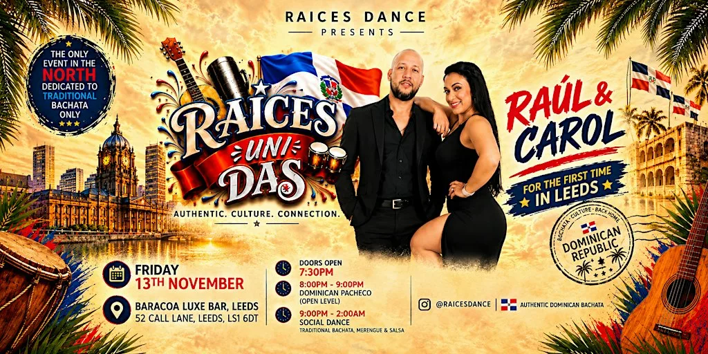 RAICES UNIDAS Bachata Night | with Raul & Carol