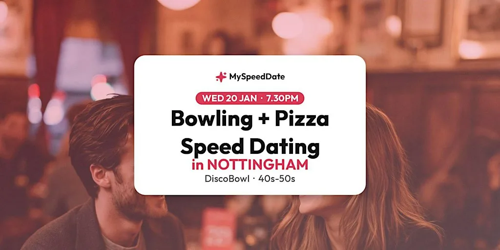 Bowling + Pizza Speed Dating in Nottingham | 40s-50s | MySpeedDate at DiscoBowl
