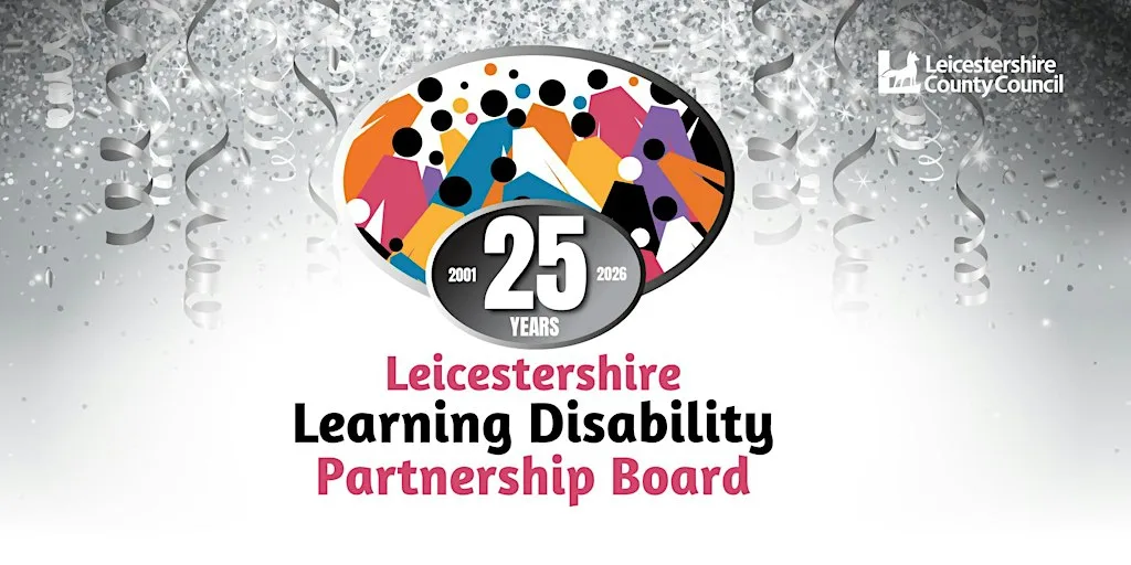 Learning Disability Partnership Board 25th Anniversary Celebration Event