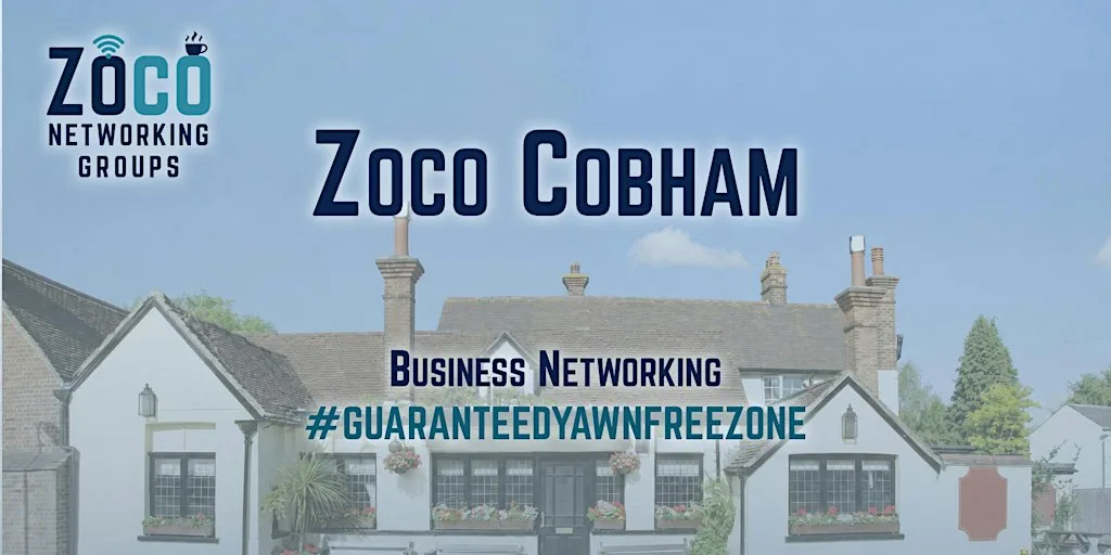 Business Networking Cobham, Surrey | Zoco · First Visit Free