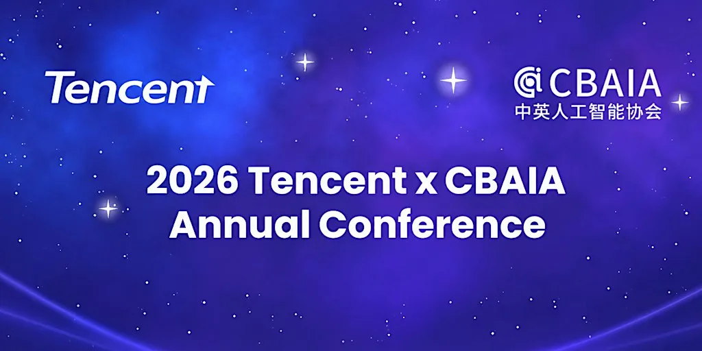 2026 Tencent x CBAIA Annual Conference at White Rabbit