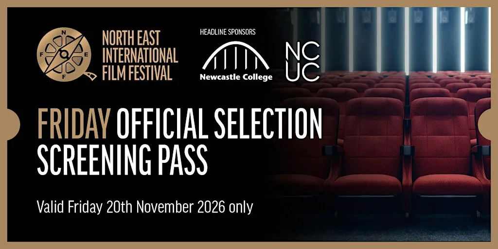 1-DAY SCREENING PASS WITH Q&A's - FRIDAY 20TH NOVEMBER 2026 at Tyneside Cinema