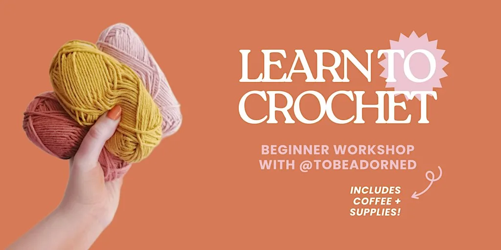 Learn to Crochet workshop at Maravi - Coffee Roasters