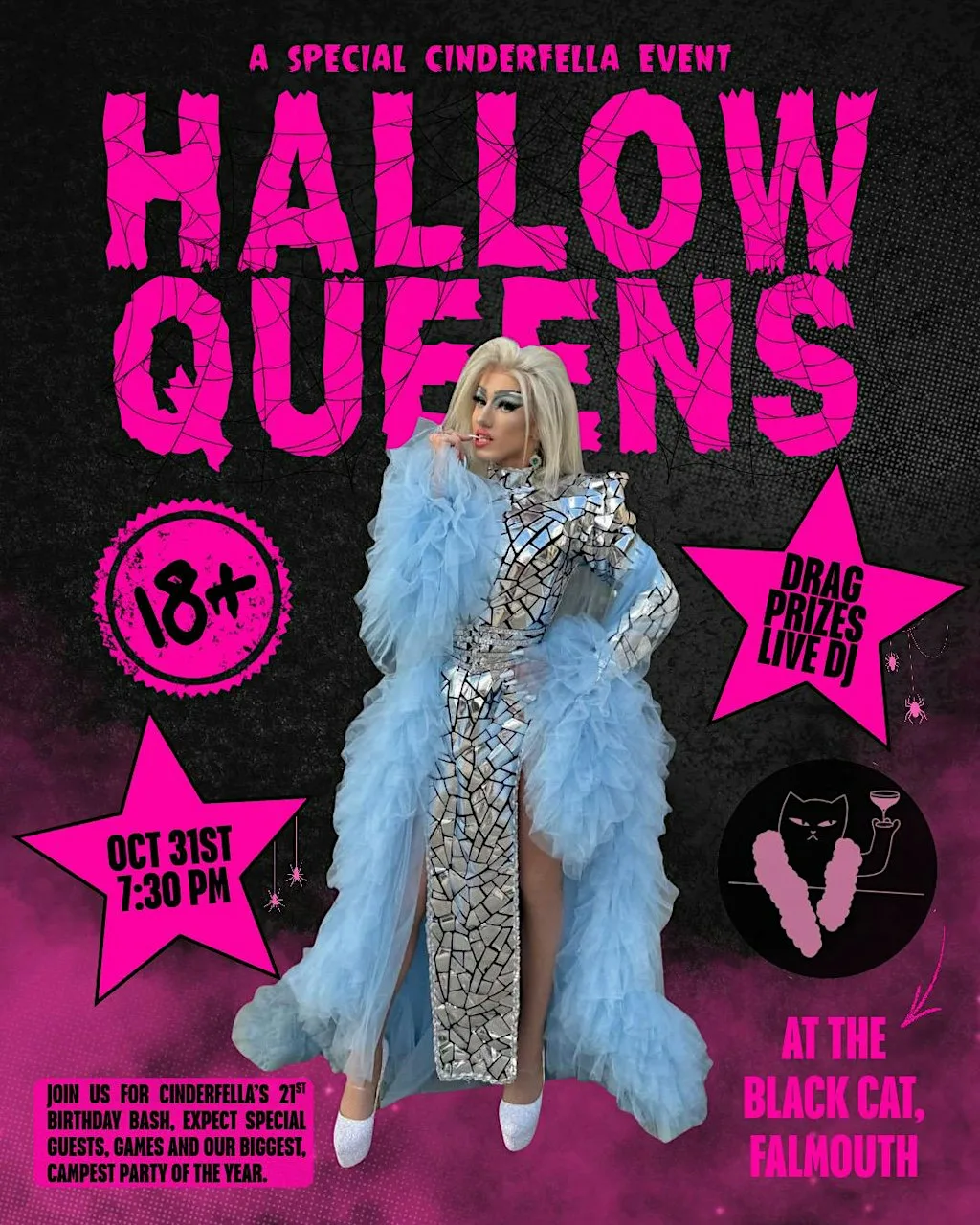 Hallo-queens! With special host CinderFella! at The Black Cat