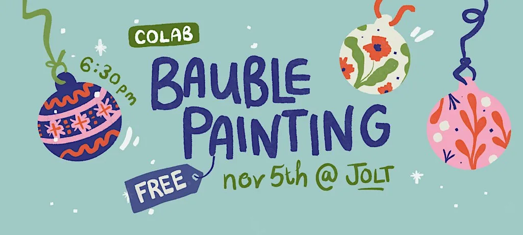 Jolt Co-Lab - Bauble Painting at JOLT Studios